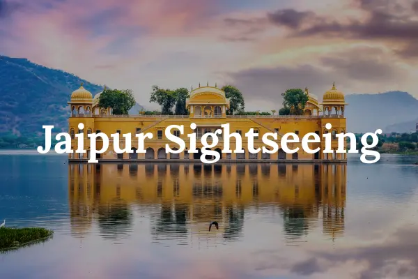 Jaipur Sightseeing from tempo traveller services Jaipur Sightseeing from tempo traveller services